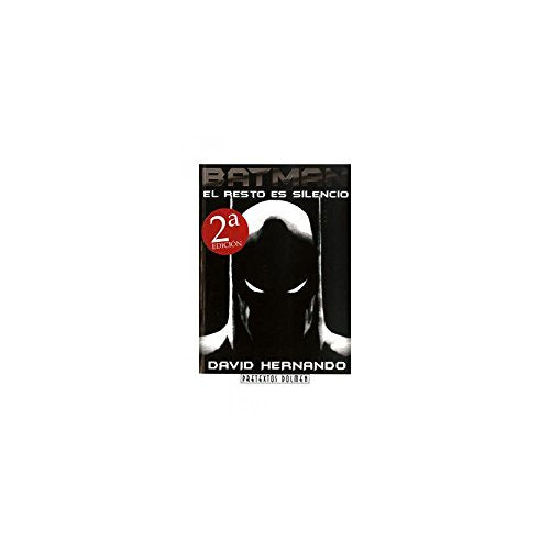 Libro Batman El Resto Es Silencio