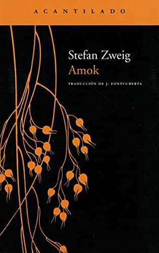 Libro AMOK de STEFAN ZWEIG