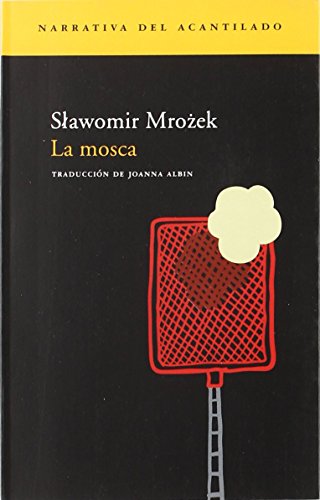 Libro LA MOSCA de SLAWOMIR MROZEK