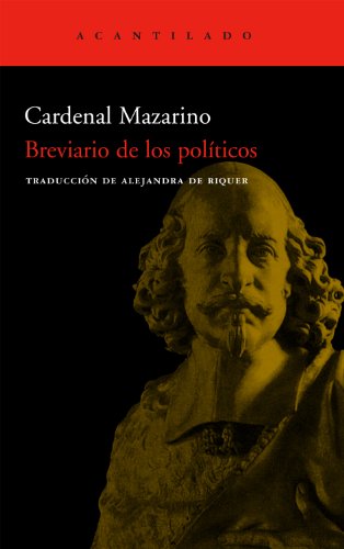 Libro BREVIARIO DE LOS POLITICOS de CARDENAL MAZARINO