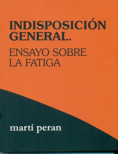 Libro INDISPOSICION GENERAL de MATIN PERAN