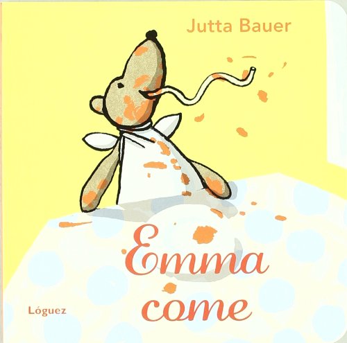 Libro EMMA COME de JUTTA BAUER