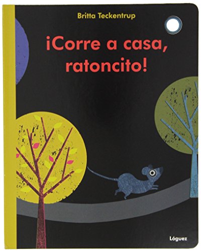 Libro CORRE A CASA RANTONCITO de BRITTA TECKENTRUP