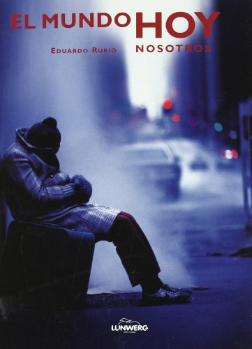 Libro El Mundo Hoy Nosotros