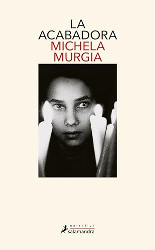 Libro LA ACABADORA de MICHELA MURGIA