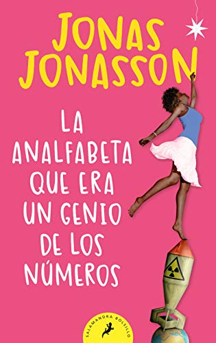 Libro LA ANALFABETA QUE ERA UN GENIO DE LOS NU de JONAS JONASSON