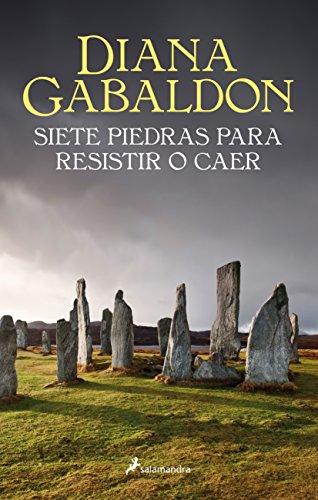 Libro SIETE PIEDRAS PARA RESISTR O CAER de DIANA GABALDON