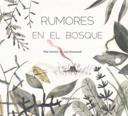 Libro RUMORES EN EL BOSQUE de PILAR SERRANO Y LAILA DOMENECH