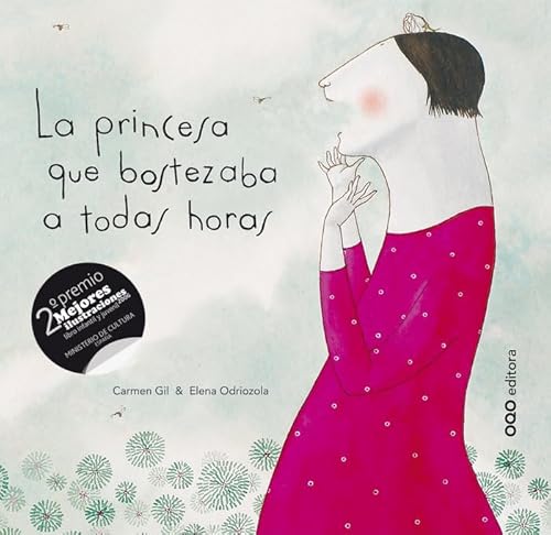 Libro LA PRINCESA QUE BOSTEZABA A TODAS HORAS de CARMEN GIL Y ELENA ODRIZOLA