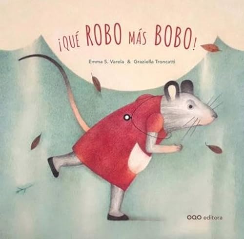 Libro QUE ROBO MAS ROBO de EMMA S VARELA