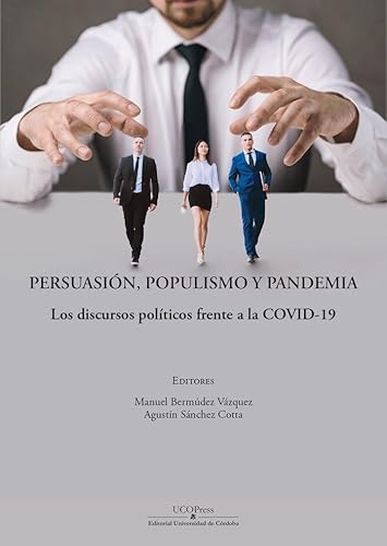 Libro PERSUASION POPULISMO Y PANDEMIA de VA