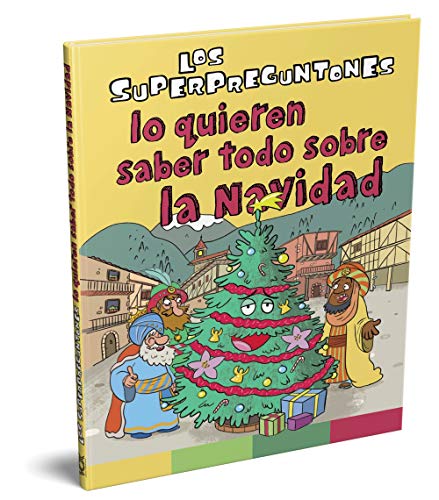 Libro Los Superpreguntones Lo Quieren Saber Todo Sobre La Navidad