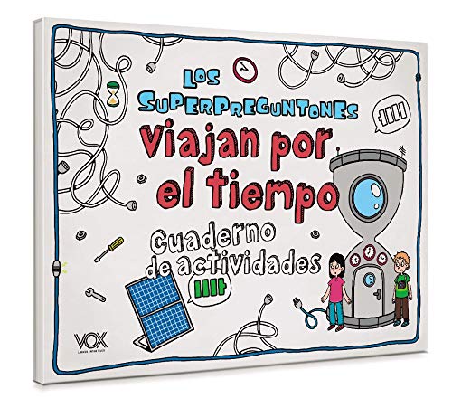 Libro LOS SUPERPREGUNTONES VIAJAN POR EL TIEMPO de VARIOS