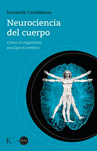 Libro NEUROCIENCIA DEL CUERPO de NAZARETH CASTELLANOS