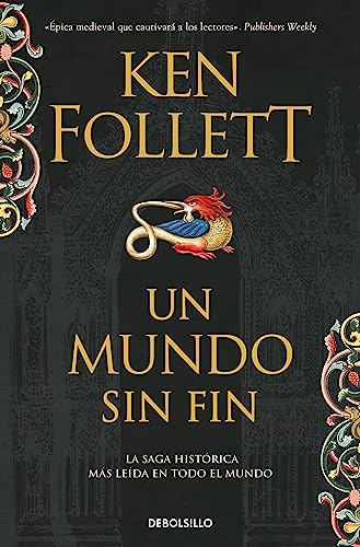 Libro UN MUNDO SIN FIN de KEN FOLLETT