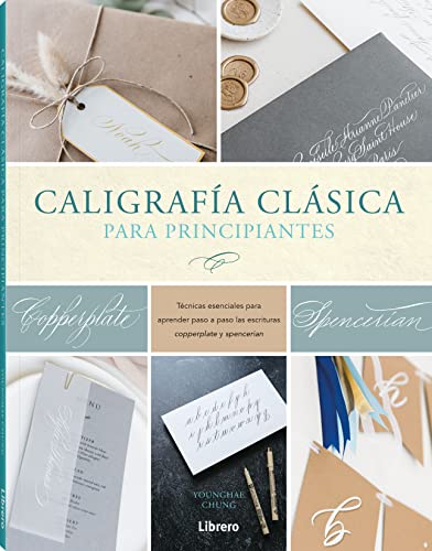 LIBRO CALIGRAFIA CLASICA PARA PRINCIPIANTES