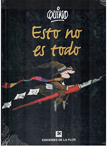 Libro ESTO NO ES TODO de QUINO