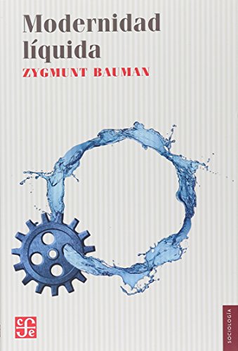 Libro MODERNIDAD LIQUIDA de ZYGMUNT BAUMAN