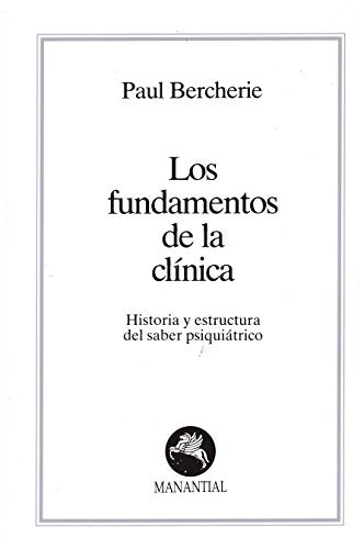 Libro Los Fundamentos De La Clinica