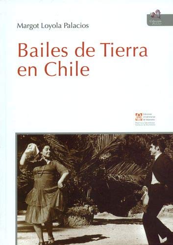 Libro Bailes De Tierra En Chile