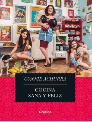 Libro COCINA, SANA Y FELIZ de nan