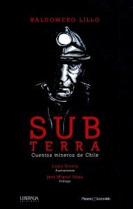 Libro Subterra Cuentos Mineros De Chile