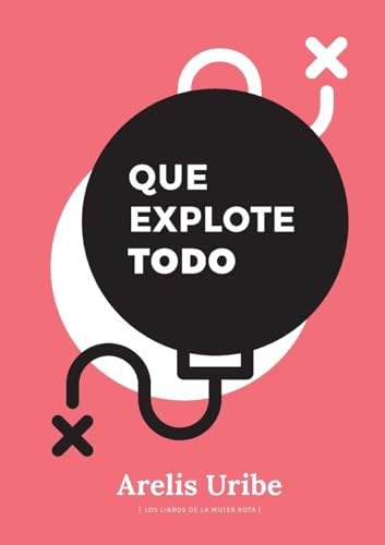 Libro Que Explote Todo