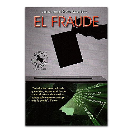 Libro EL FRAUDE de JOHN JAIRO GIRON