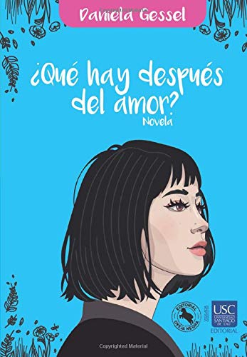 Libro QUE HAY DESPUES DEL AMOR de DANIELA GESSEL