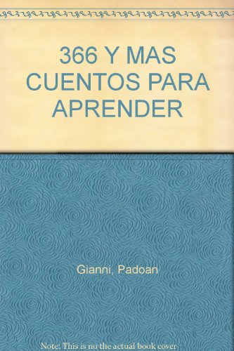 Libro 366 Y MAS CUENTOS de GIANNI PADOAN