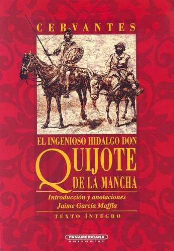 Libro EL INGENIOSO HIDALGO DON QUIJOTE DE LA MANCHA de MIGUEL DE CERVANTES SAAVEDRA