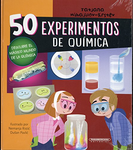 Libro 50 EXPERIMENTOS DE QUIMICA de TATJANA MIHAJILOV KRSTEV