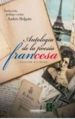 Libro Antologia De La Poesia Francesa Edicion Bilingue