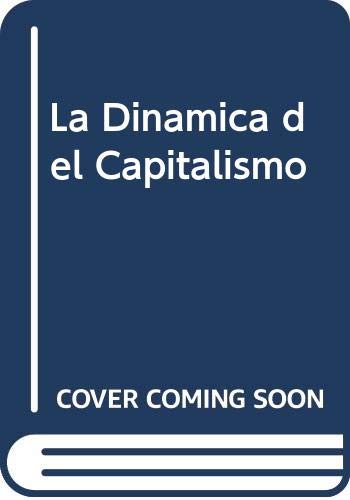 Libro LA DINAMICA DEL CAPITALISMO de FERNAND BRAUDEL