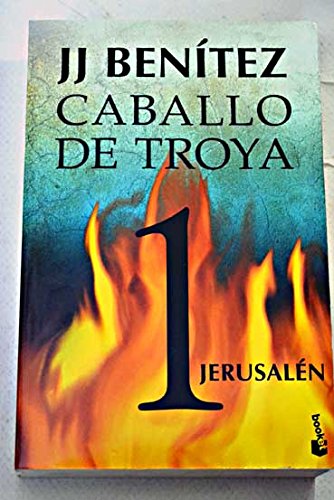 Libro JERUSALEN CABALLO DE TROYA 1 de JJ BENITEZ