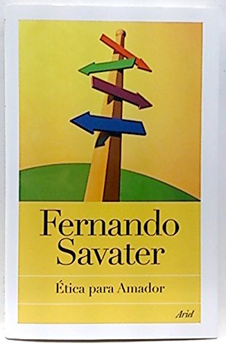 Libro ETICA PARA AMADOR de FERNANDO SAVATER