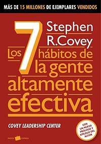 Libro LOS 7 HABITOS DE LA GENTE ALTAMENTE EFECTICA de STEPHEN R COVEY