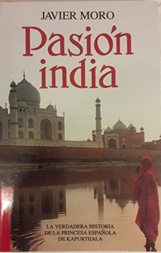 Libro PASION INDIA de JAVIER MORO
