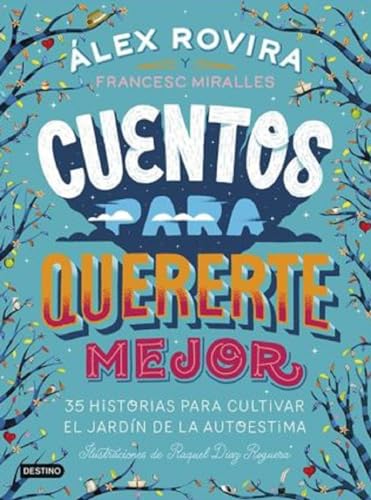 Libro CUENTOS PARA QUERERTE MEJOR de ALEX ROVIRA