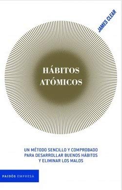 Libro HABITOS ATOMICOS de JAMES CLEAR