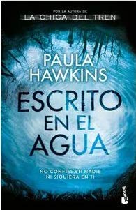 Libro ESCRITO EN EL AGUA de PAULA HAWKINS