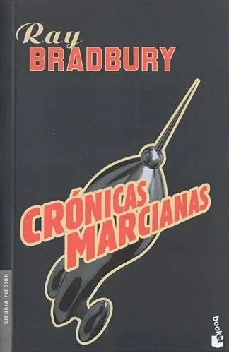 Libro CRONICAS MARCIANAS de RAY BRADBURY