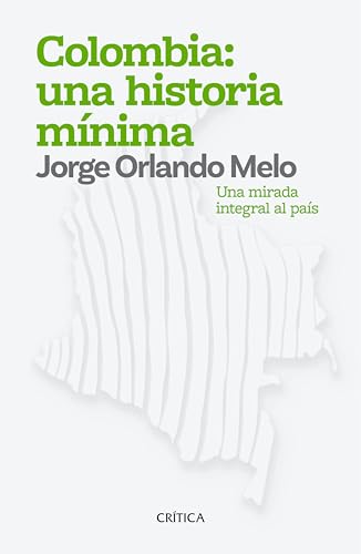 LIBRO COLOMBIA UNA HISTORIA MINIMA