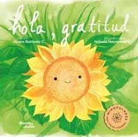 Libro HOLA GRATITUD de ALVARO ROBLEDO