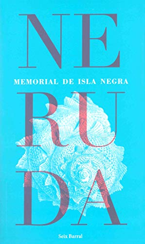 Libro MEMORIAL DE ISLA NEGRA de PABLO NERUDA