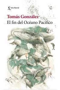 Libro EL FIN DEL OCEANO PACIFICO de TOMAS GONZALEZ