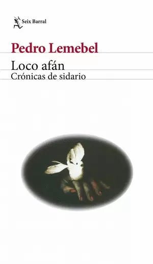 Libro Loco Afan Cronicas De Sidario