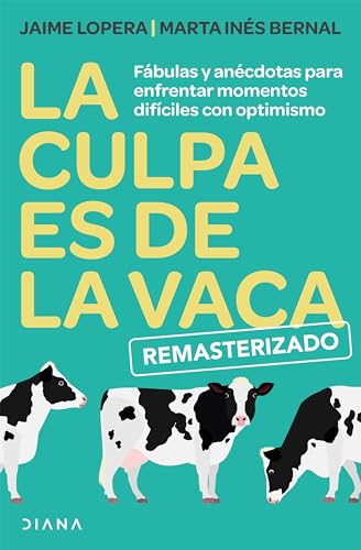 Libro LA CULPA ES DE LA VACA REMASTERIZADA de VARIOS AUTORES