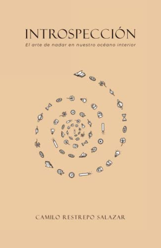 Libro Introspeccion El Arte De Nadar En Nuestro Oceano Interior