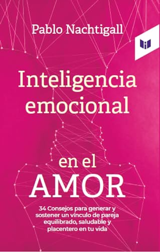 Libro INTELIGENCIA EMCIONAL EN EL AMOR de PABLO NACHTIGALL